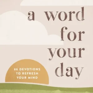 A Word for Your Day