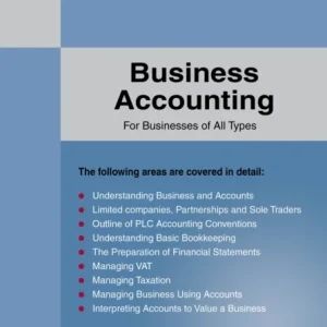 A Straightforward Guide to Business Accounting for Businesses of All Types