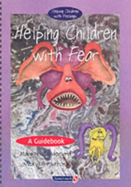 Helping Children with Fear & Teenie Weenie in a Too Big World