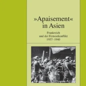 «Apaisement» in Asien «Apaisement» in Asien