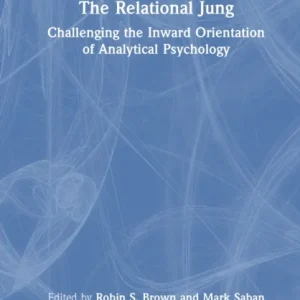 The Relational Jung The Relational Jung