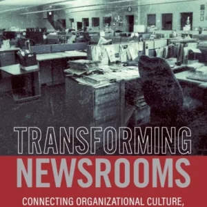 Transforming Newsrooms