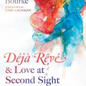 Deja Reve and Love at Second Sight Deja Reve and Love at Second Sight