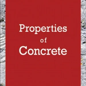 Properties of Concrete Properties of Concrete