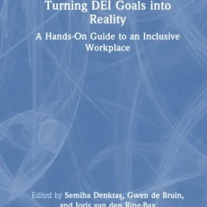 Turning DEI Goals into Reality