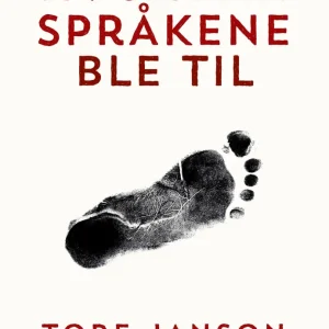 Hvordan språkene ble til Hvordan språkene ble til