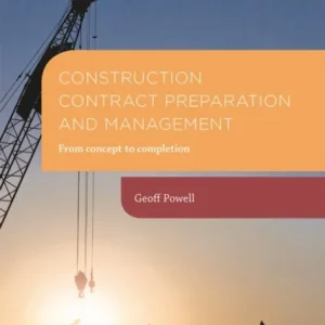 Construction Contract Preparation and Management Construction Contract Preparation and Management