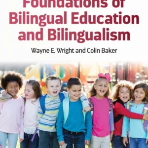 Foundations of Bilingual Education and Bilingualism Foundations of Bilingual Education and Bilingualism