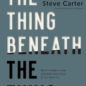 The Thing Beneath the Thing The Thing Beneath the Thing