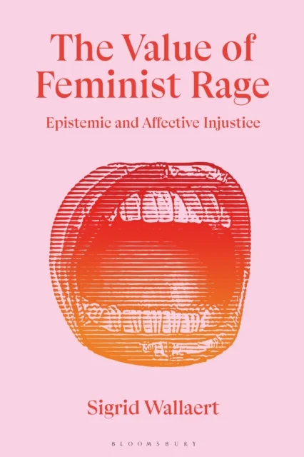 Value of Feminist Rage