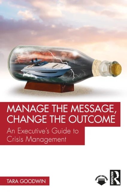 Manage the Message, Change the Outcome