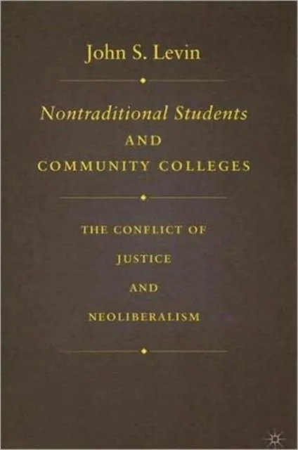 Nontraditional Students and Community Colleges