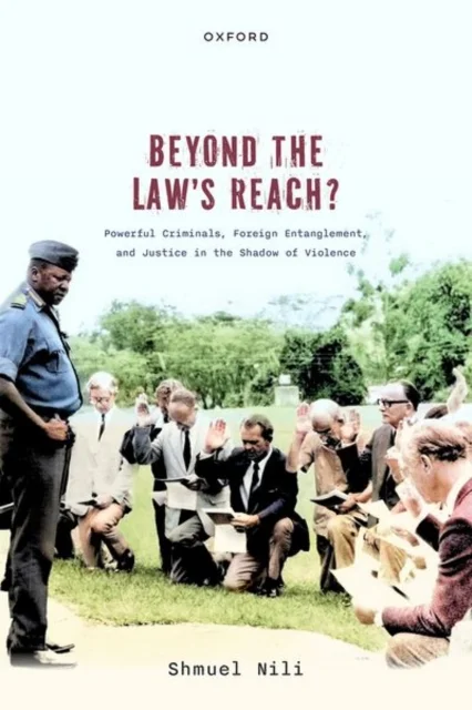 Beyond the Law''s Reach?