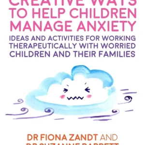 Creative Ways to Help Children Manage Anxiety Creative Ways to Help Children Manage Anxiety