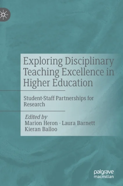 Exploring Disciplinary Teaching Excellence in Higher Education
