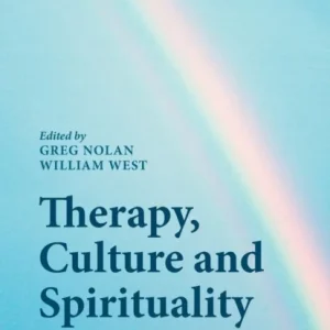 Therapy, Culture and Spirituality Therapy, Culture and Spirituality