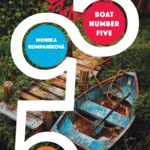 Boat Number Five Boat Number Five