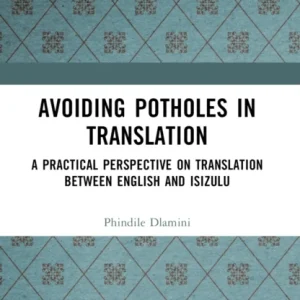 Avoiding Potholes in Translation