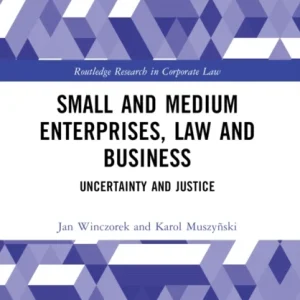 Small and Medium Enterprises, Law and Business Small and Medium Enterprises, Law and Business