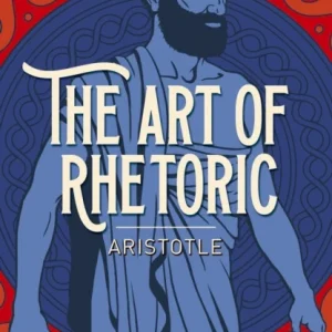 The Art of Rhetoric