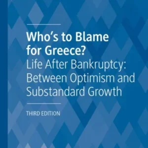 Who&raquo;s to Blame for Greece?