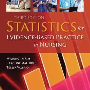 Statistics for Evidence-Based Practice in Nursing Statistics for Evidence-Based Practice in Nursing