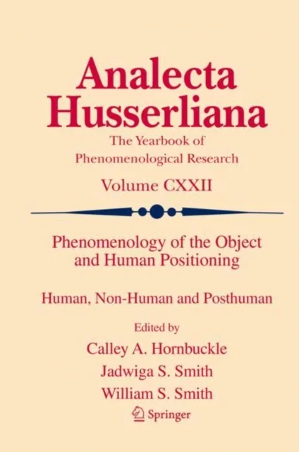 Phenomenology of the Object and Human Positioning