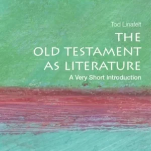 The Hebrew Bible as Literature: A Very Short Introduction