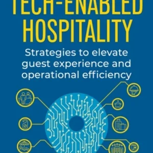 Tech-Enabled Hospitality Tech-Enabled Hospitality