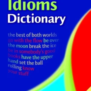 Cambridge Idioms Dictionary