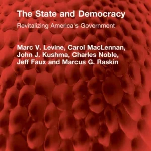 The State and Democracy The State and Democracy