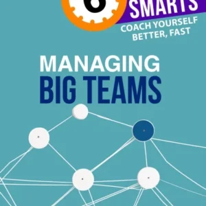 Managing Big Teams Managing Big Teams