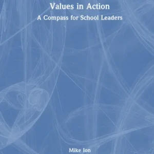 Values in Action Values in Action