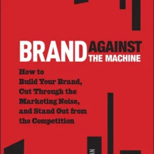 Brand Against the Machine Brand Against the Machine