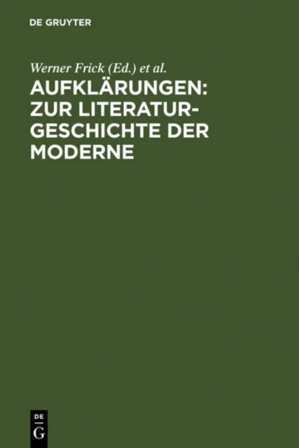 Aufklarungen: Zur Literaturgeschichte Der Moderne