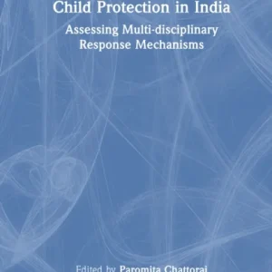 Child Protection in India Child Protection in India