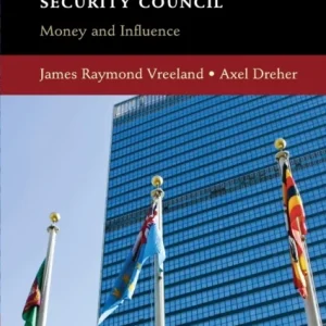 The Political Economy of the United Nations Security Council The Political Economy of the United Nations Security Council