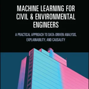 Machine Learning for Civil and Environmental Engineers Machine Learning for Civil and Environmental Engineers