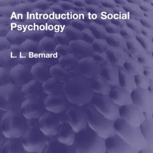 An Introduction to Social Psychology An Introduction to Social Psychology