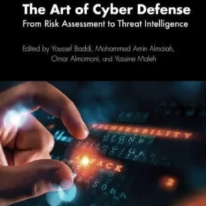 The Art of Cyber Defense