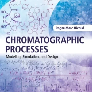 Chromatographic Processes Chromatographic Processes