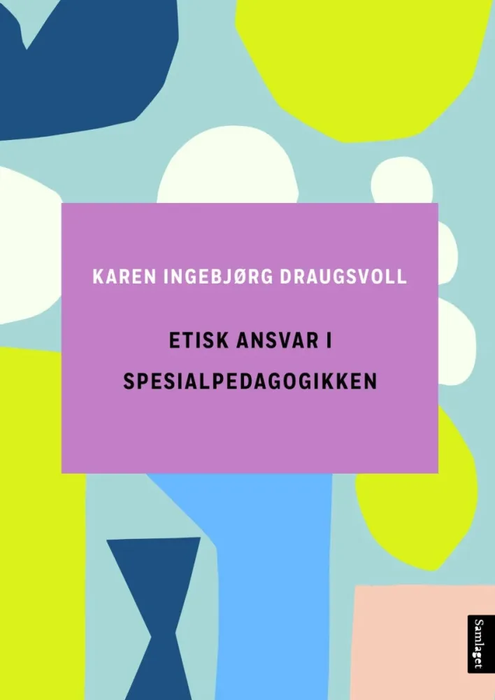 Etisk ansvar i spesialpedagogikken - Bilde 2