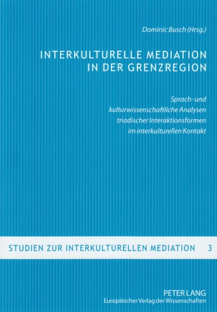 Interkulturelle Mediation in der Grenzregion