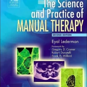 The Science & Practice of Manual Therapy