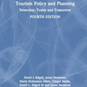 Tourism Policy and Planning Tourism Policy and Planning