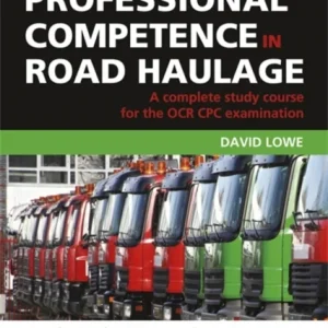 Study Manual of Professional Competence in Road Haulage Study Manual of Professional Competence in Road Haulage