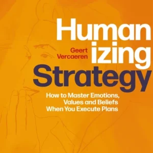 Humanizing Strategy