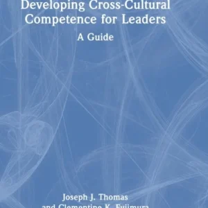 Developing Cross-Cultural Competence for Leaders