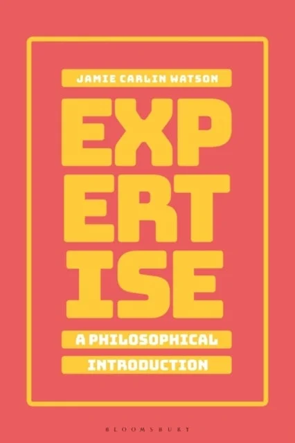 Expertise: A Philosophical Introduction - Bilde 2
