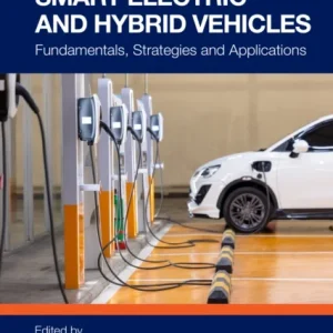 Smart Electric and Hybrid Vehicles